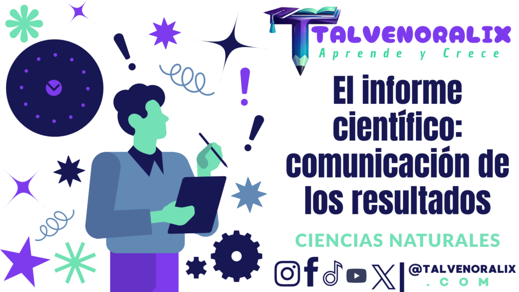El informe científico: comunicación de los resultados
